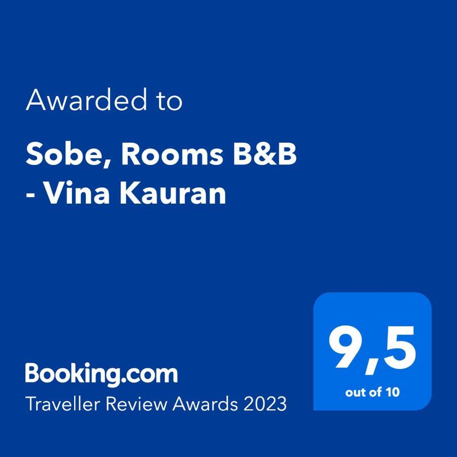 Sobe, Rooms B&B - Vina Kauran Zgornji Jakobski Dol Екстер'єр фото